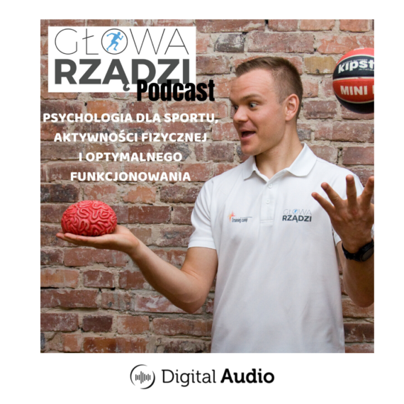 „Podcast Głowa Rządzi” to audycja o psychologicznych aspektach sportu, aktywności fizycznej, optymalnym funkcjonowaniu.